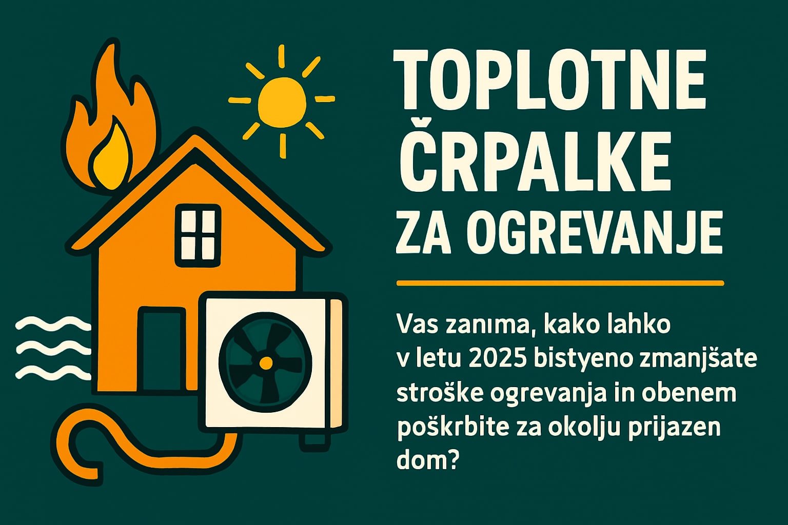 Vodič 2025: Toplotne črpalke za ogrevanje za vaš dom